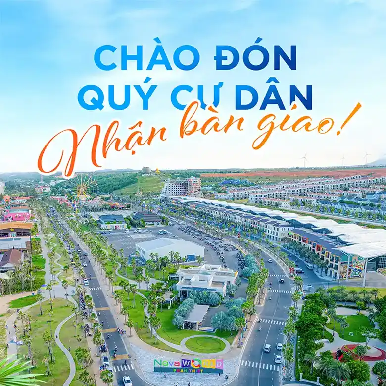 Nhận nhà NovaWorld Phan Thiết