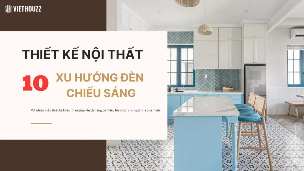 Xu hướng đèn chiếu sáng nội thất