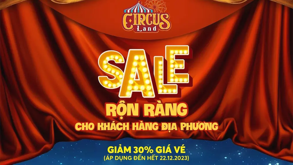 Circusland giảm giá vé