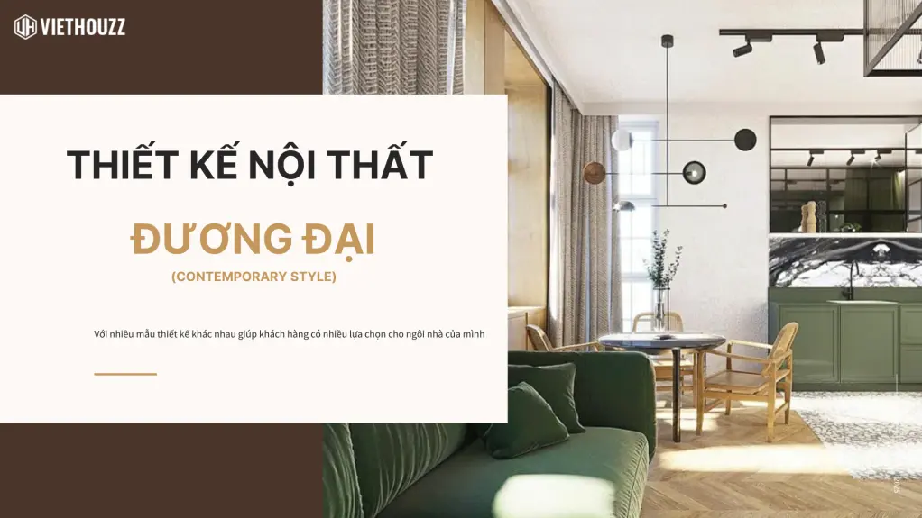 Thiết kế nội thất đương đại Contemporary Stype