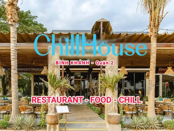 Chillhouse Bình Khánh Quận 2