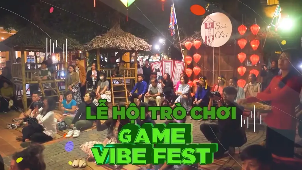 Game Vibe Fest Phan Thiet