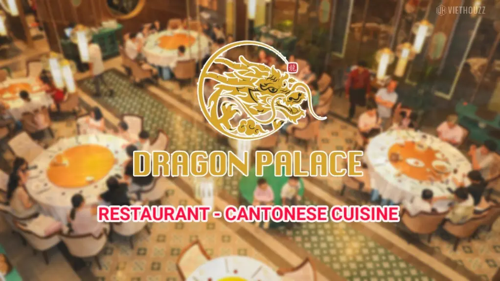 Dragon Palace Đồng Khởi trong bối cảnh ẩm thực cao cấp Sài Gòn