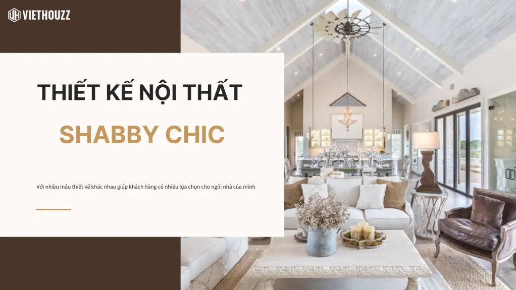 Phong cách thiết kế nội thất Shabby Chic