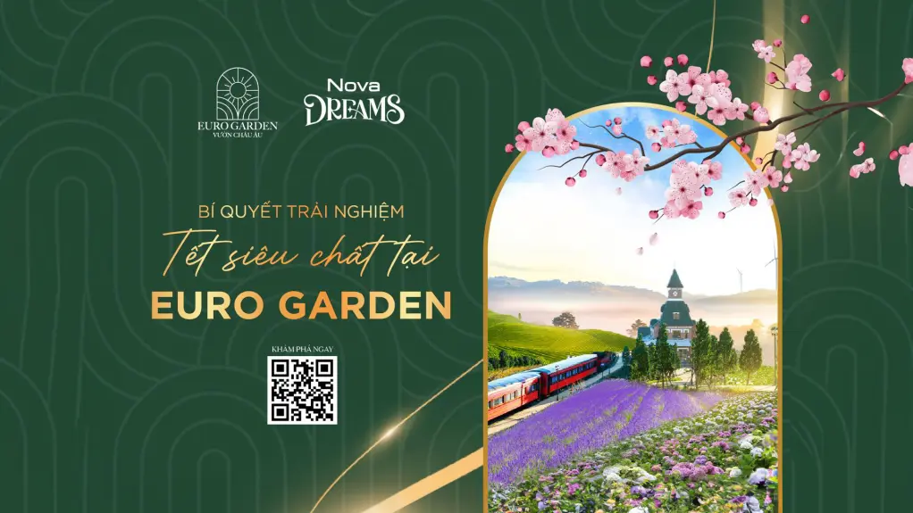 Trải nghiệm tết siêu chất tại Euro Garden