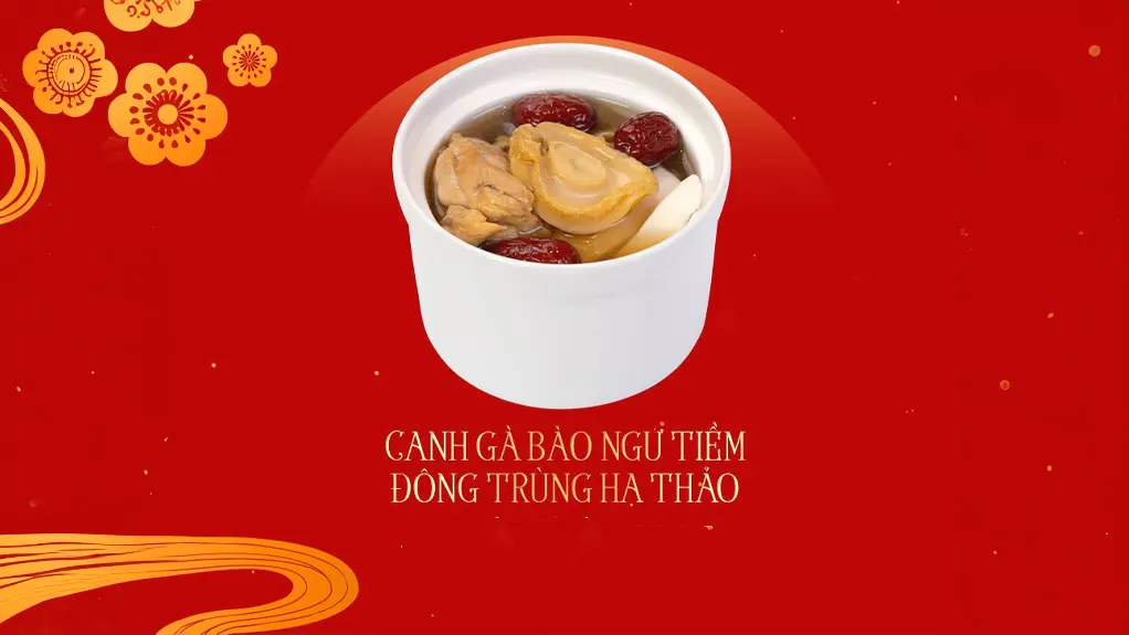 Canh gà bào ngư tiềm đông trùng hạ thảo