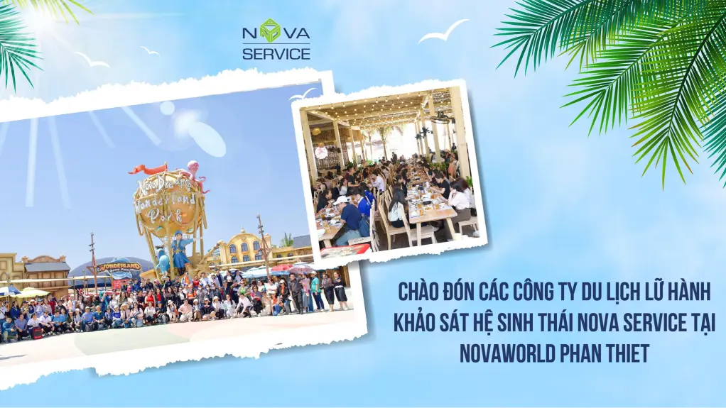 Công ty lữ hành khảo sát NovaWorld Phan Thiết