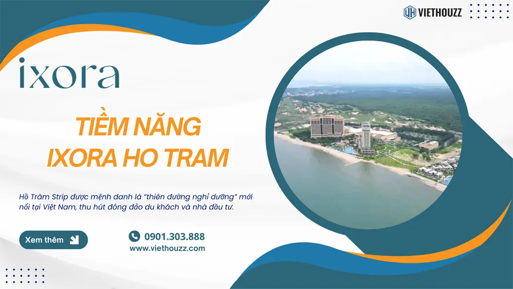 Tiềm năng Ixora Hồ Tràm