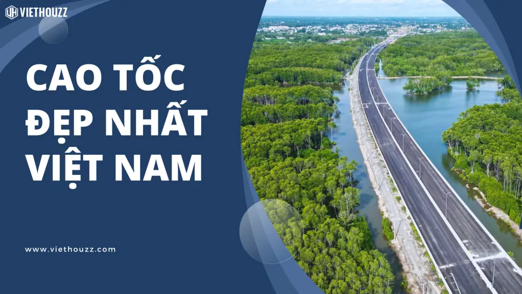 Cao tốc đẹp nhất Việt Nam