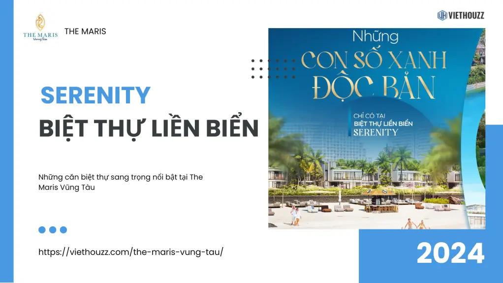 Biệt thự liền biển Serenity The Maris