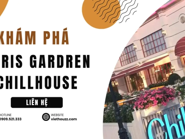 Khám phá Paris Garden Chillhouse