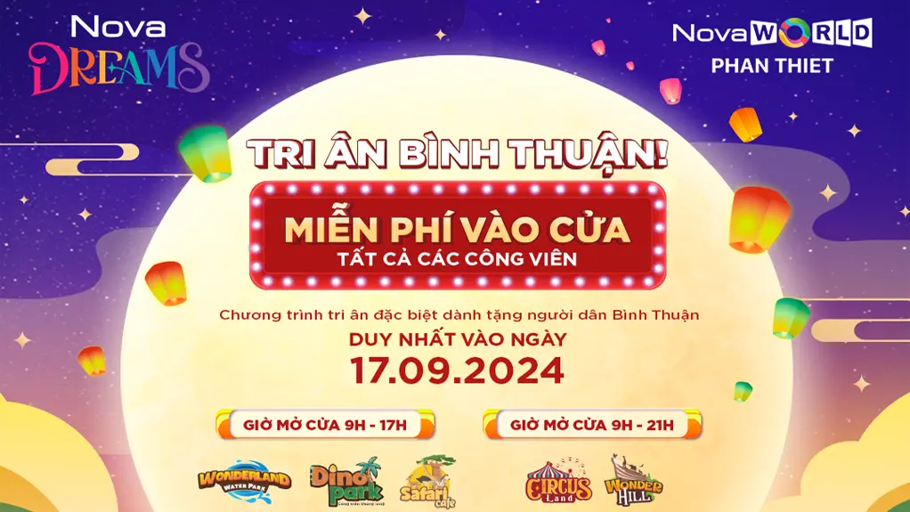 Tặng vé vui chơi Miễn Phí NovaWorld Phan Thiết 