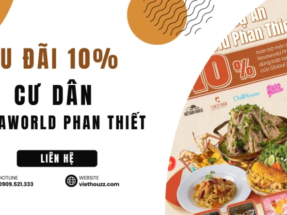 Ưu đãi cư dân NovaWorld Phan Thiết