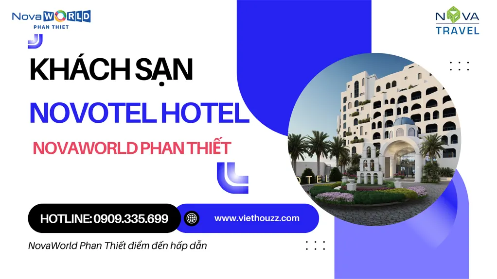 Khách sạn Novotel Phan Thiết NovaWorld
