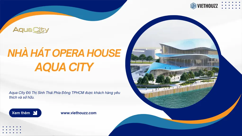 Nhà hát Opera House Aqua City