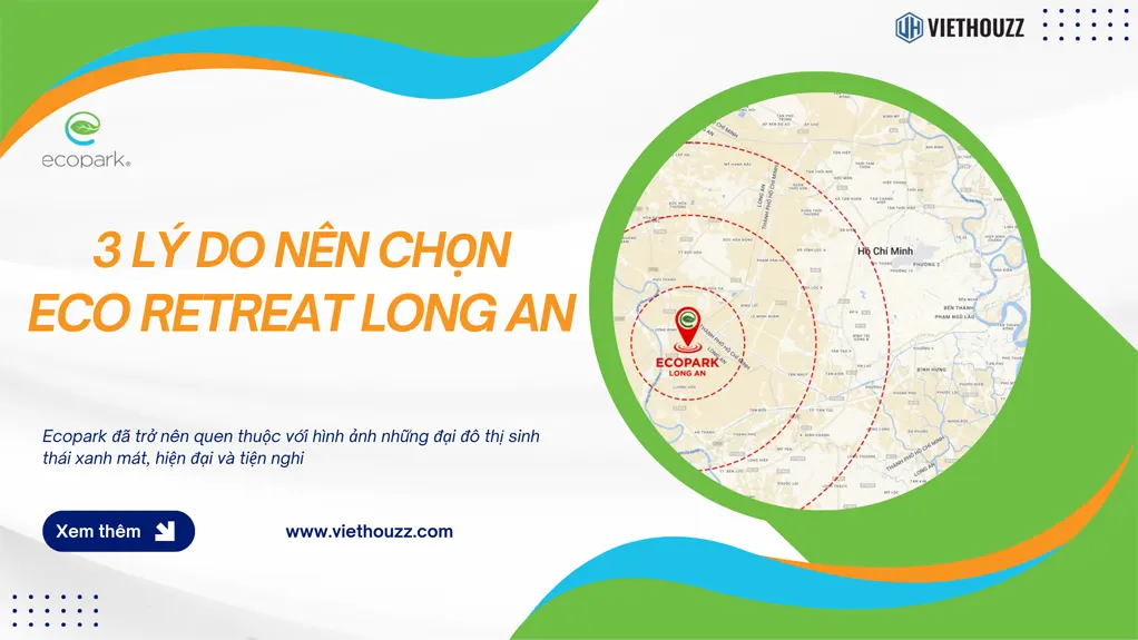3 lý do chọn Eco Retreat Long An