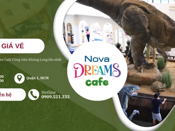 Giá vé Nova Dreams Cafe
