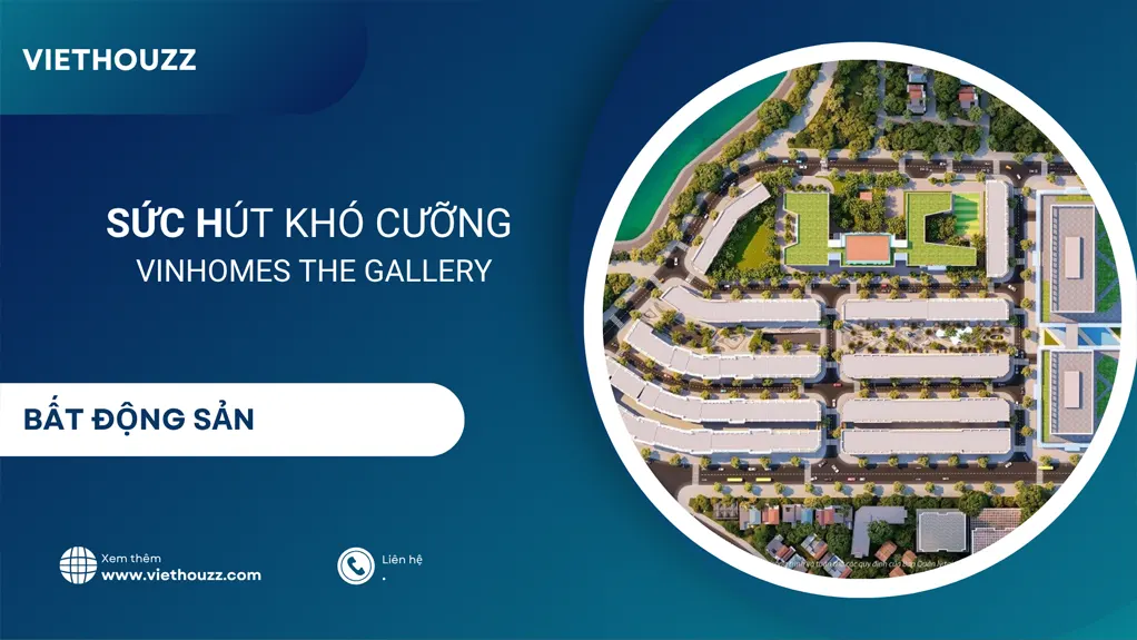 Sức hút khó cưỡng vinhomes the Gallery